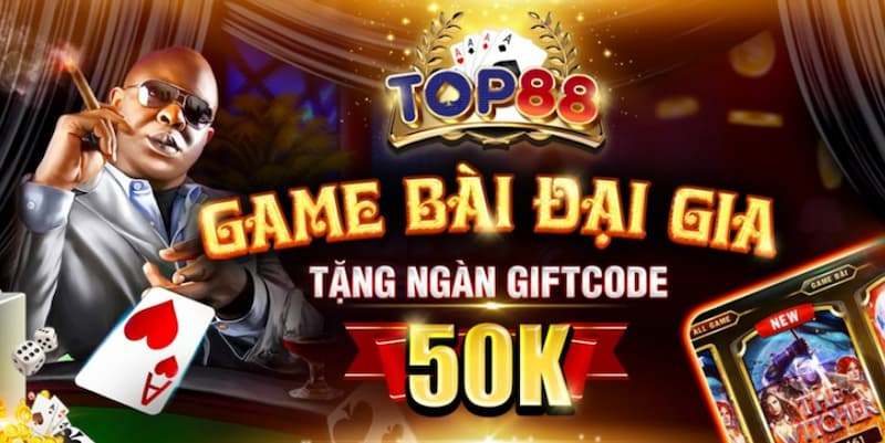Top88 – Cổng game với nhiều sự hấp dẫn và uy tín nhất hiện nay 8 Khuyến mãi tại Top88